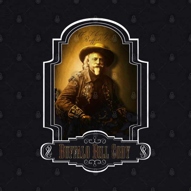 Buffalo Bill Cody Design by HellwoodOutfitters